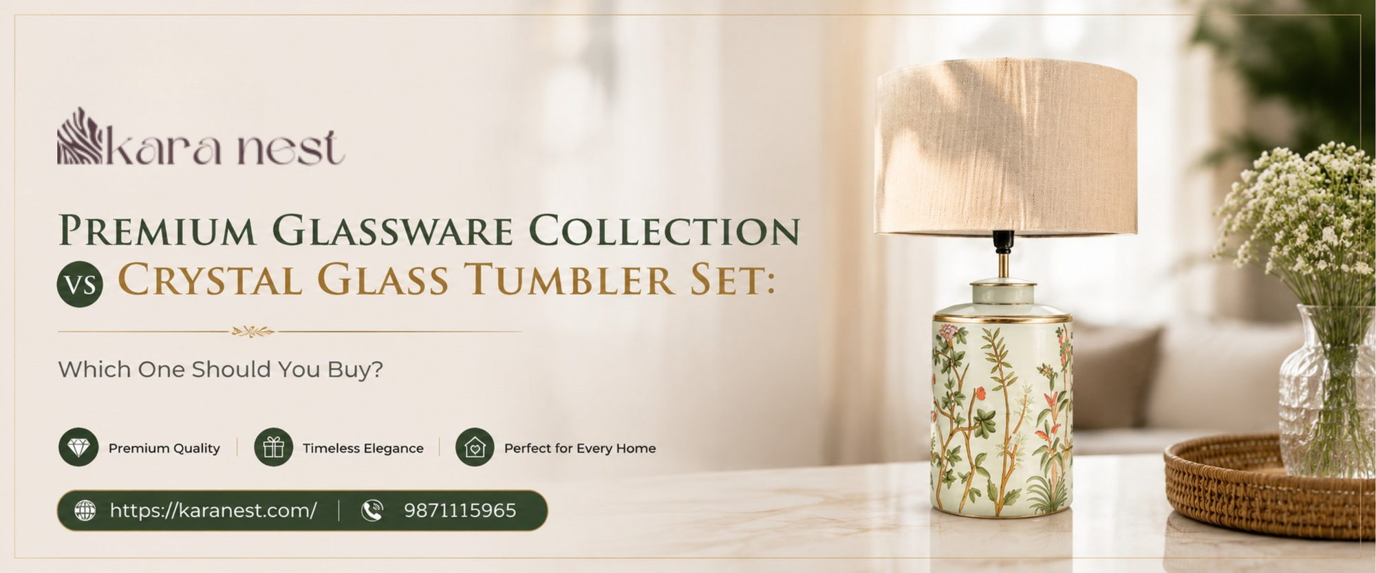 Premium glassware collection and crystal glass tumbler set displayed on an elegant dining table with luxury home décor and modern table styling.