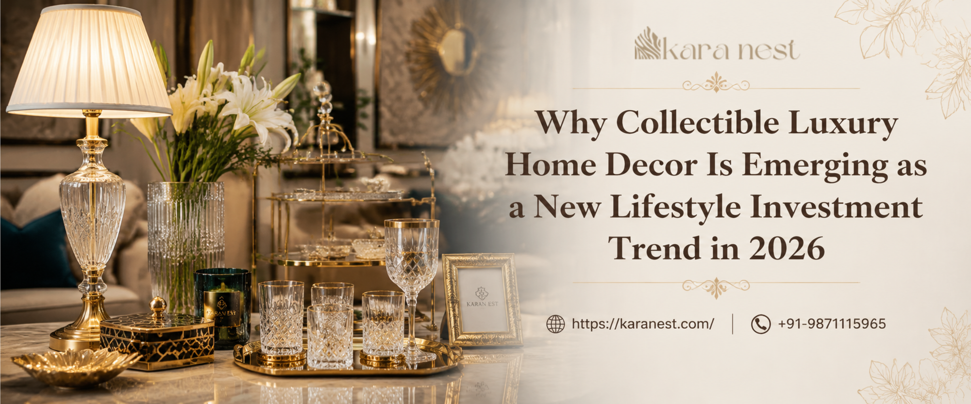 Collectible luxury home decor and premium glassware